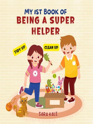 cover image of My 1st Book of Being a Super Helper